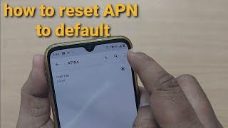 how to reset APN to default on android phone