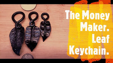 Blacksmithing - Quick and Easy...Leaf Keychain.