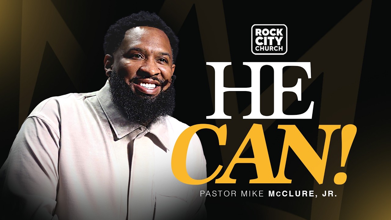 He Can // Let Them // Pastor Mike Jr