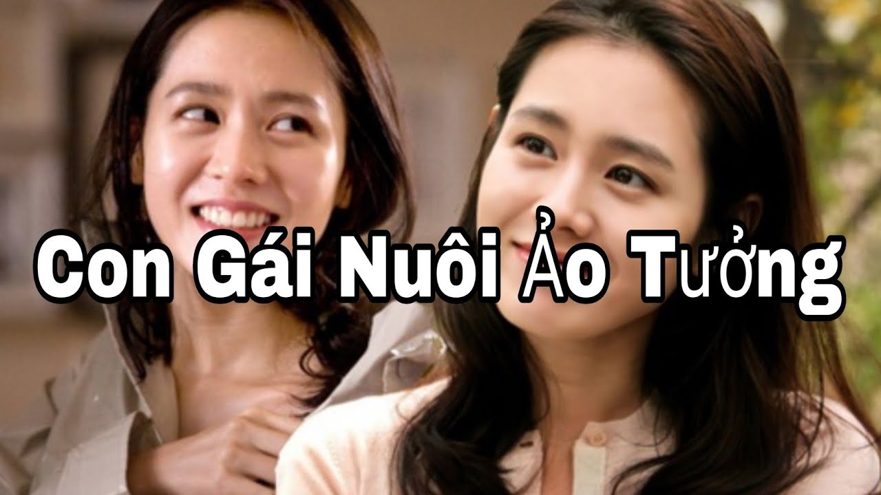 Con Gái Nuôi Ảo Tưởng Full
