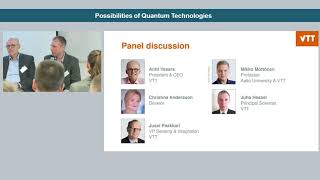 Panel discussion on the Possibilities of Quantum Technologies