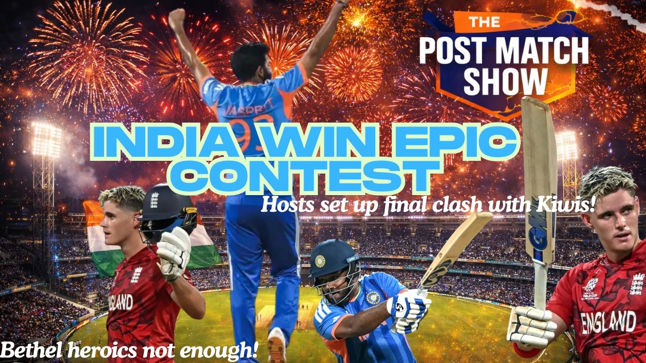 Post Match Show: India clinch epic content to set up Kiwis showdown! Bethell heroics not enough!!