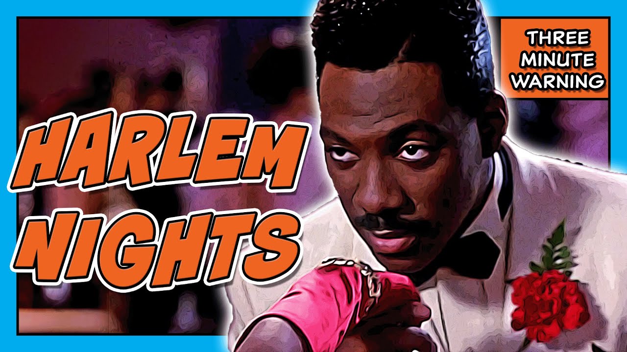 Harlem Nights 3 Minute Movie Recap YouTube