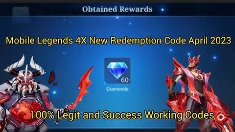4X ML Redeem codes April 18&19 2023- Get your extra mobile Legends Redeem Code Today!