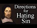 Directions for Hating Sin - Puritan Richard Baxter Christian Audio Book