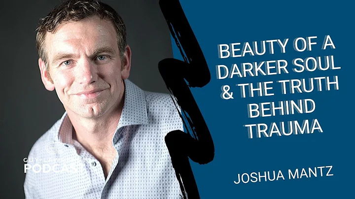 Joshua Mantz: Beauty Of A Darker Soul & The Truth ...