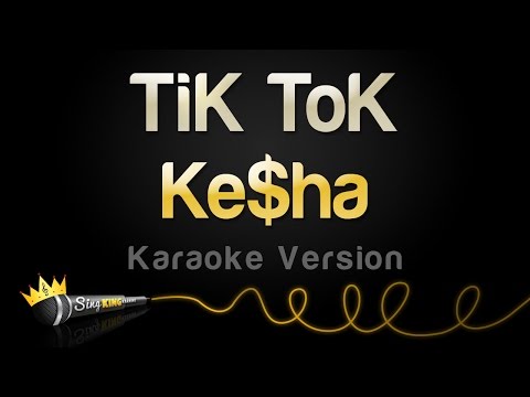 Kesha - TiK ToK (Karaoke Version)