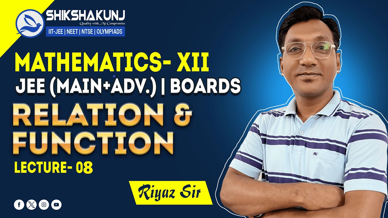 RELATION AND FUNCTION |L 8| RANGE OF FUNCTION I MATHS XII |JEE Main+ ...