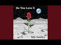 Do You Love It (Instrumental)