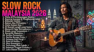 Slow Rock Malaysia 2026 Playlist Santai 😍 Tentang Perpisahan Saat Kesepian Slow Rock Malaysia 2026 Playlist Santai 😍 Tentang Perpisahan Saat Kesepian