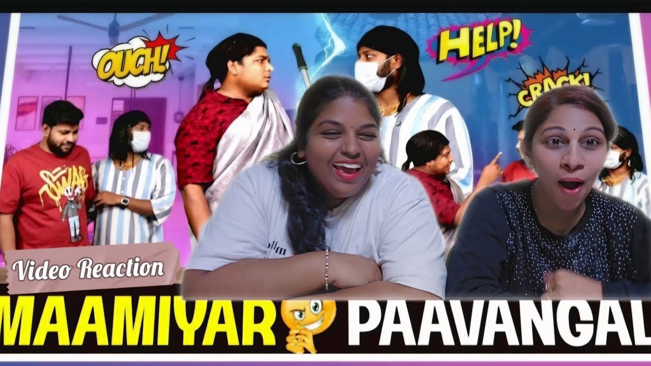 Maamiyar pavangal😍 | Parithabangal💕 | KoreaThamizhRani 2.0 👸🏽| Video Reaction 💜