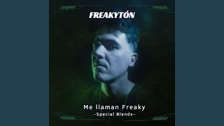 Frikitona (Mashup) - Freakyton