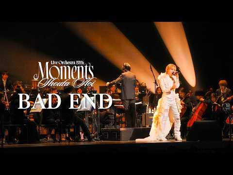 蒼井翔太 / 「BAD END」【LIVE Orchestra 2026 Moments】