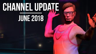 Machinima or Cinematics – Channel Update [June 2018]