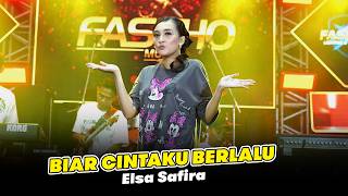 Download Lagu BIARKAN CINTAMU BERLALU - ELSA SAFIRA - FASKHO MUSIC MP3