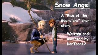 Snow Angel- A Rise of the Guardians Fan Fiction