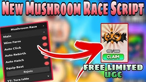 [FREE LIMITED UGC] Roblox Mushroom Race Script | Inf Wins Roblox Script | Mobile/PC | Delta VersionX