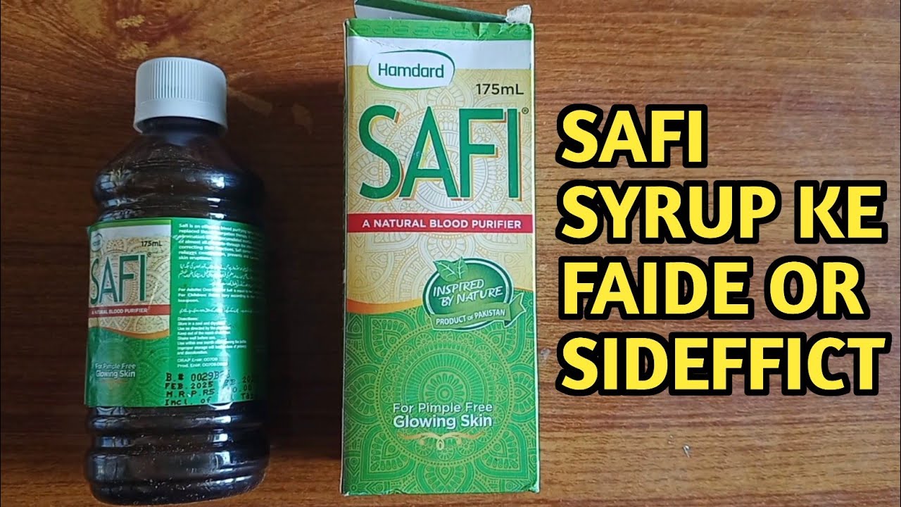 Safi Syrup Ke Faide Or Nuksaan 