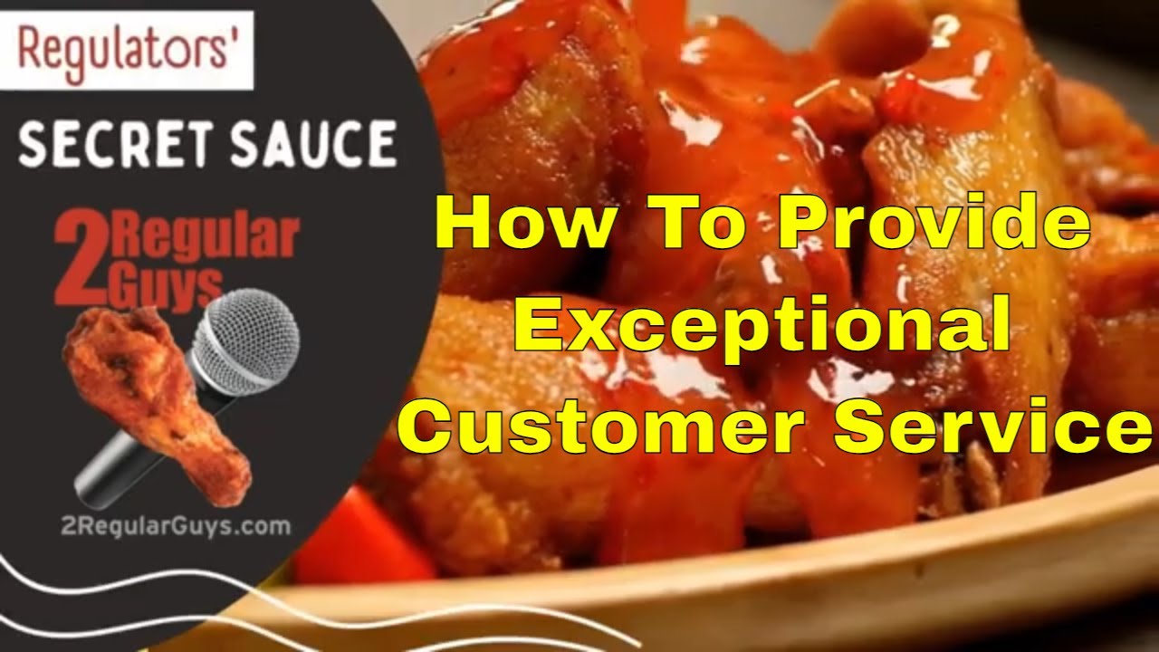 How To Provide Exceptional Customer Service - YouTube