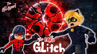 Paris Is Breaking Miraculous Roblox Roleplay Episode 2