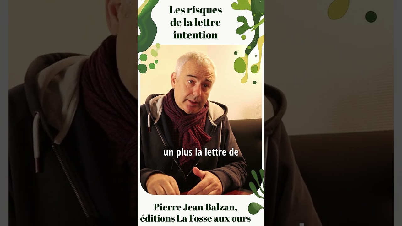 Les erreurs de la lettre d'intention -   Pierre Jean Balzan, éditeur La Fosse aux ours