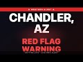 🔴 Red Flag Warning — Chandler, AZ | Weather Alert