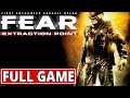 F.E.A.R.: Extraction Point Full Walkthrough 🎮