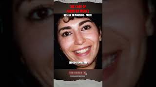 The Case of Jennifer Wertz PART 1 #shorts