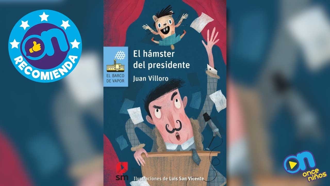 niños con hambre One Niños recomienda el libro El hámster del presidente