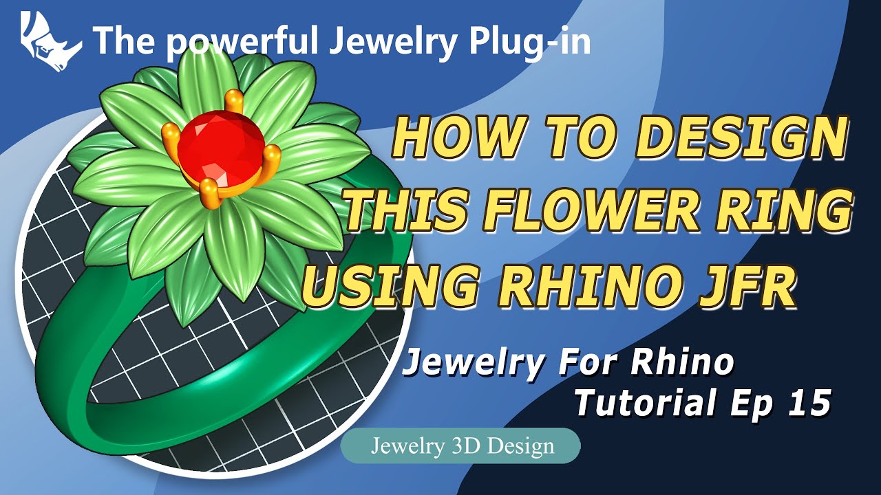 How to Design This Flower Ring with Rhino JFR | 3D Jewelry Design | Jewelry CAD | Matrix