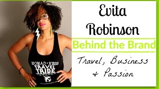Evita Robinson | Behind the Brand | Interview