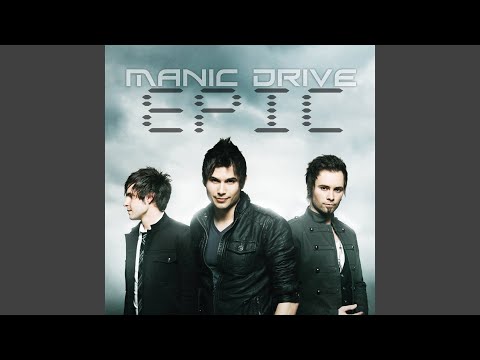 Save a Life - Manic Drive