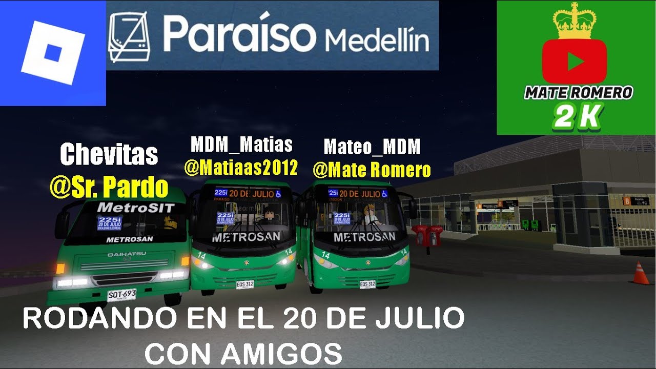 RODANDO EN EL 20 DE JULIO CON @senorpardoriginal171 Y @matissx_13 | ROBLOX - Paraiso Medellin