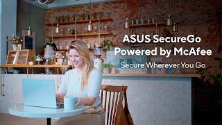 How to Stay Protected Online Wherever You Go | ASUS SecureGo Powered by McAfee @ASUS