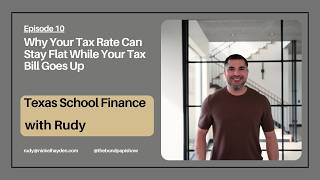 Detailed Episode 10 — Why Your Tax Rate Can Stay Flat While Your Tax Bill Goes Up Profile