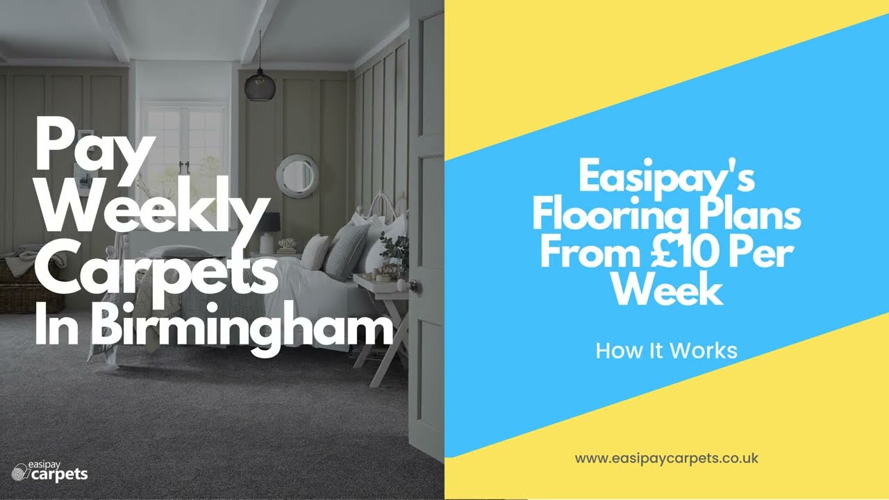 Brand New Carpets From £10 Per Week – How Easipay Is Making Flooring Affordable In Birmingham!