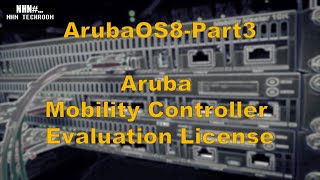 HPE ArubaOS8 Mobility Controller Evaluation License