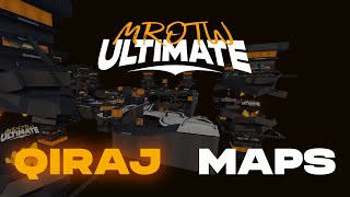 Qiraj Maps | MROTW Ultimate