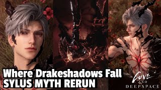 Where Drakeshadows Fall - Sylus 5 Star Myth Rerun || Love And Deepspace
