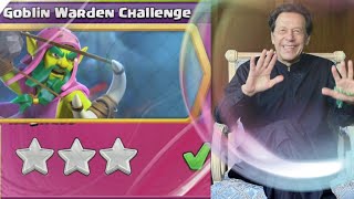 Easily 3 star Goblin warden challenge (Clash of Clan) | how to complete Goblin warden challenge