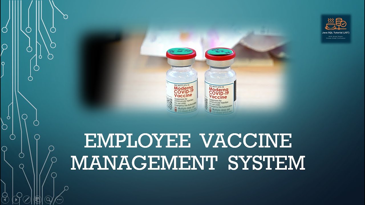 Java SQL Tutorial:  Employee Vaccine Management System (Part 1)