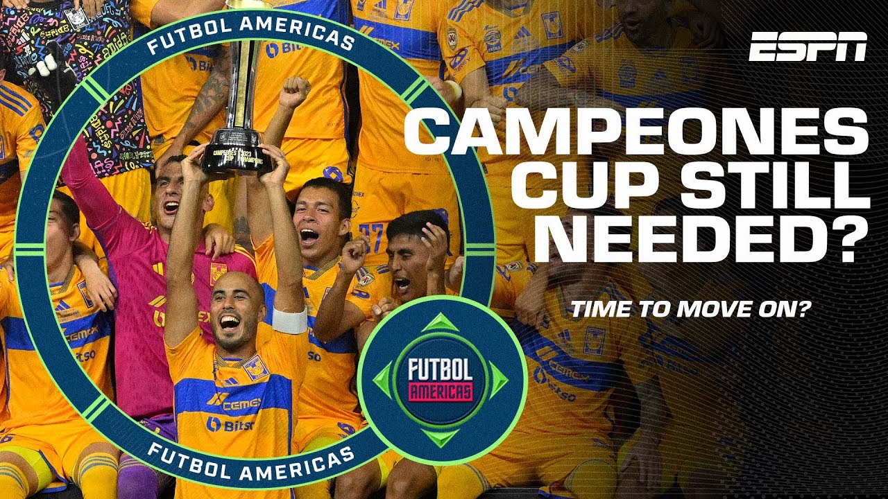 ‘What’s the point of it!?’ Is the Campeones Cup Still necessary? | Futbol  Americas | ESPN FC
