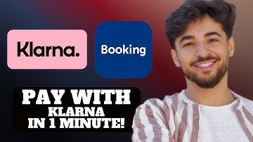 How to pay with Klarna on Booking.com 2025