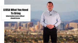LEOSA: What You Need To Bring