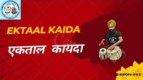 EKTAAL KAIDA | एकताल कायदा | HOW TO PLAY EKTAAL KAIDA