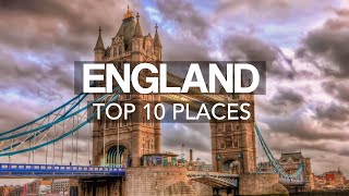 10 Best Places to Visit in England - Travel Video