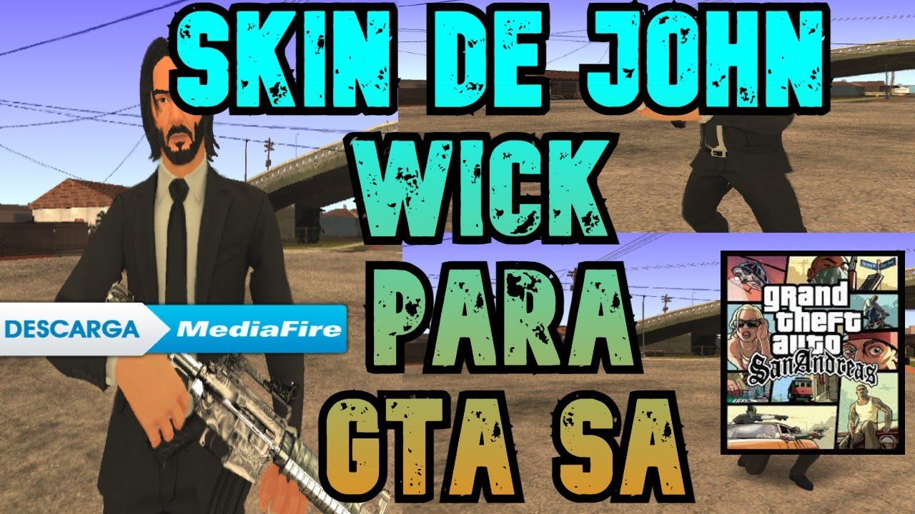 Como instalar SKIN de John Wick en | GTA SAN ANDREAS - YouTube