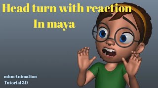 Head turn With reaction