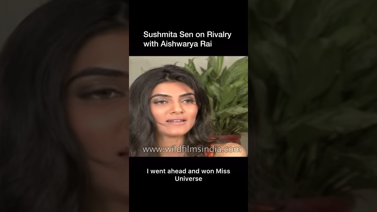 Sushmita Sen talks about Rivalry with Aishwarya Rai!