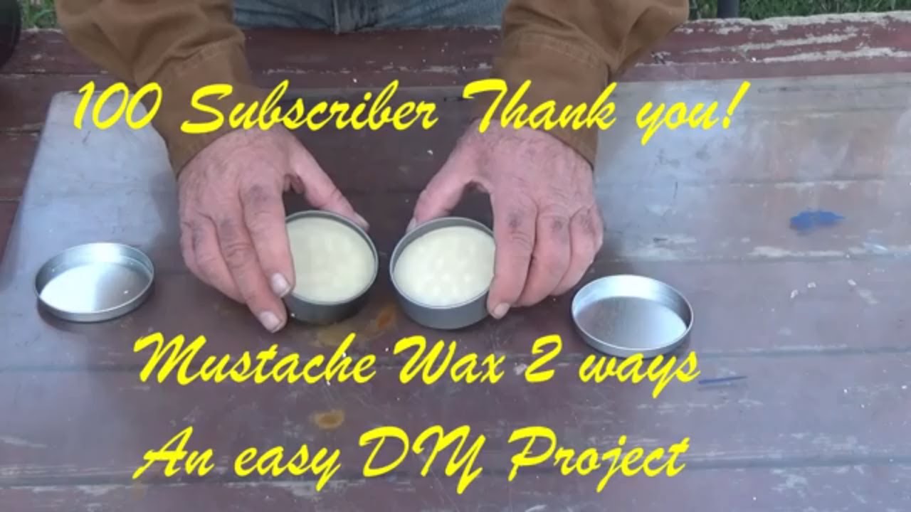 An Awesome Mustache Wax DIY & My 100 Subscriptions Thank You! YouTube